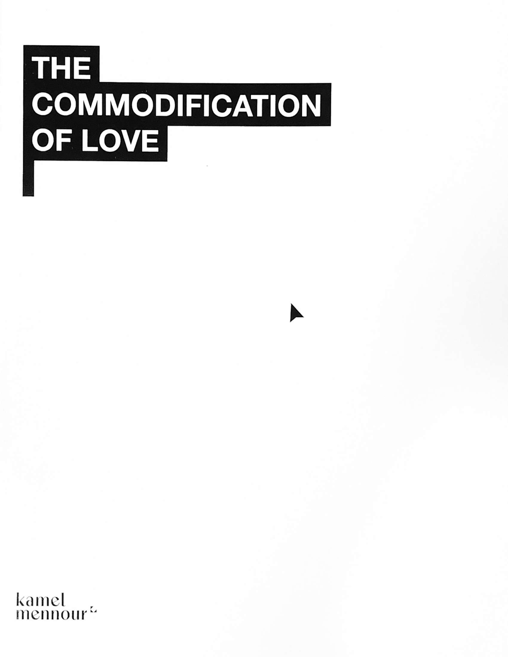 The commodification of love